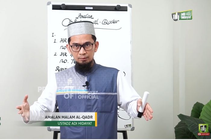 Bukan Hanya Doanya, Berikut Amalan Malam Al-Qadr 10 Malam Terakhir Bulan Ramadhan Menurut Ustadz Adi Hidayat